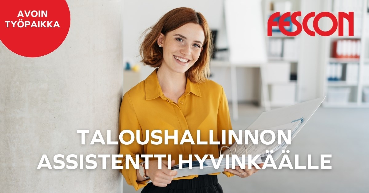 Fescon taloushallinnon assistentti Hyvinkäälle